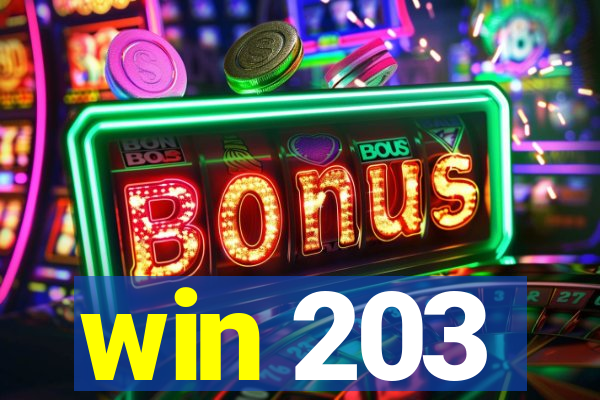 win 203